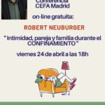 Intimidad, pareja y familia durante el confinamiento de mano de Robert Neuburger Intimidad, pareja y familia durante el confinamiento de mano de Robert Neuburger